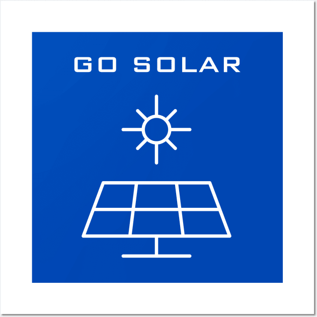 Go Solar Wall Art by CleanPower